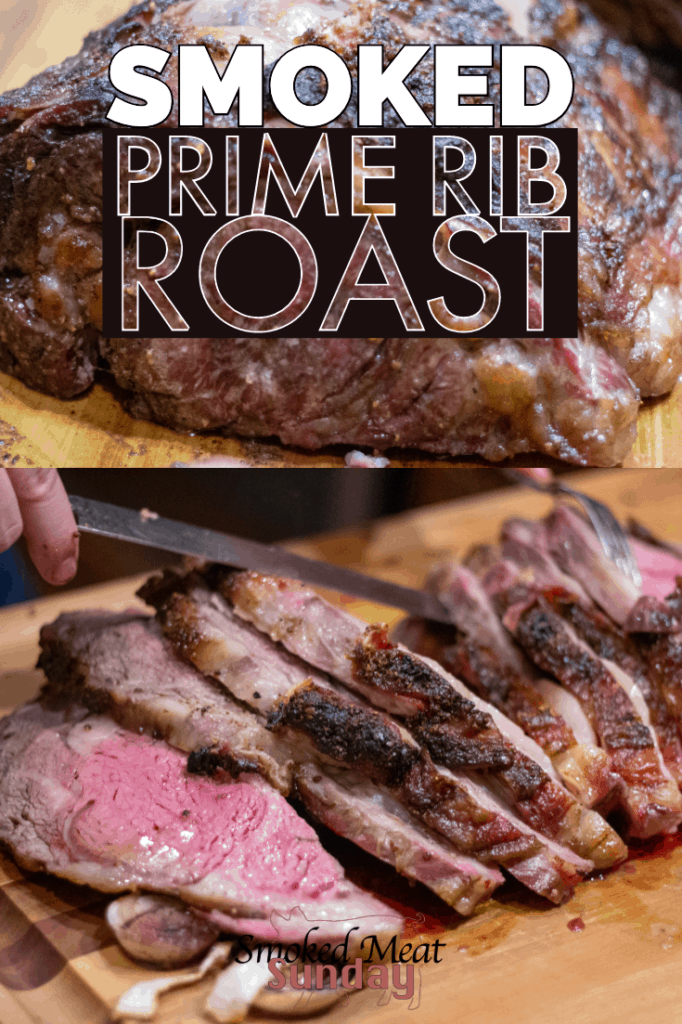 My Favorite Smoked Prime Rib Roast Recipe • Smoked Meat Sunday