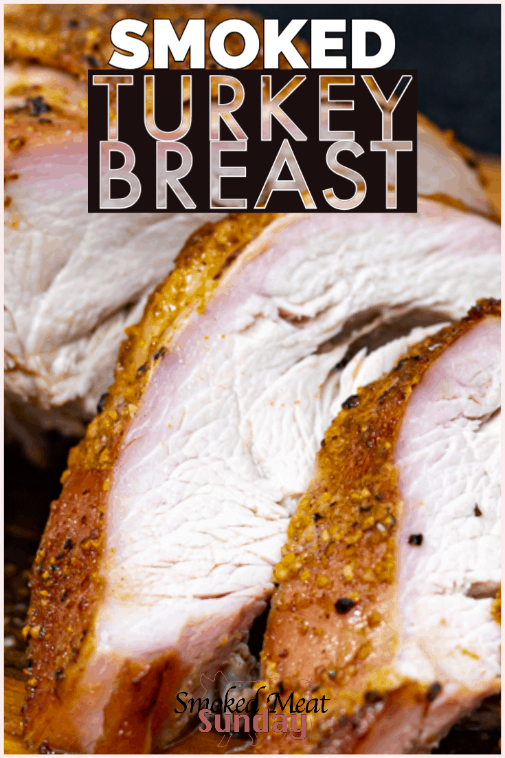 Smoked Turkey Breast • Smoked Meat Sunday