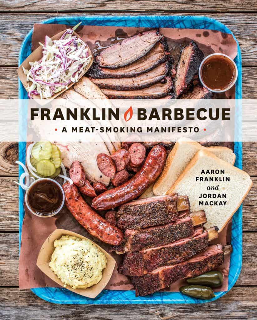 https://www.smokedmeatsunday.com/wp-content/uploads/2021/11/franklin-barbecue-cookbook-824x1024.jpeg